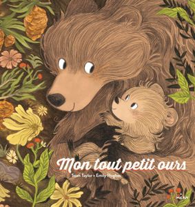 Mon tout petit ours. (coup de cœur)