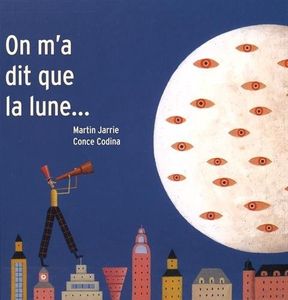 On m'a dit que la lune ... (Coup de cœur)