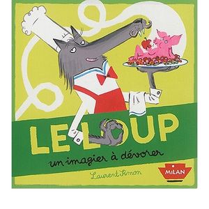 Le loup, un imagier à dévorer.