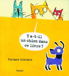 Y'a-t-il un chien dans ce livre ?