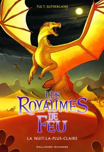 Les Royaumes de Feu: La Nuit-la-plus-Claire