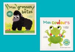 Mes petits imagiers sonores : Mes grosses bêtes et Mes couleurs.