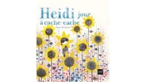 Heidi joue à cache-cache