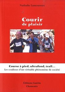 "Courir de plaisir" par Nathalie Lamoureux