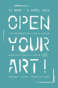 Open your art ! L'art contemporain dans le nord-est parisien
