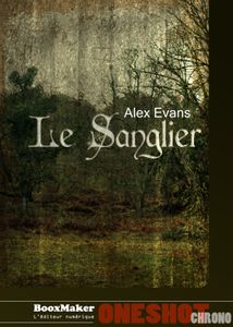 Sortie du "Sanglier" aujourd'hui chez Booxmaker