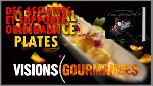 Présentations de supports et assiettes originales | Gastronomie & Chefs | ★ | Original plating-up