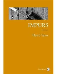 Impurs de David Vann