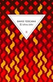 El Ultimo lector de David Toscana