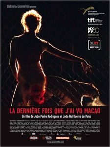 La dernière fois que j'ai vu Macao