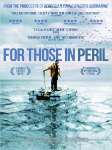 For those in peril / Ida / Only lovers left alive
