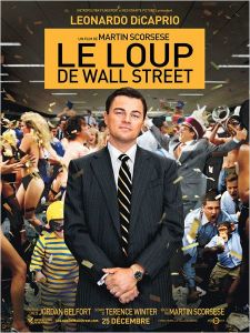 Le loup de Wall Street / Don Jon / Tel père, tel fils