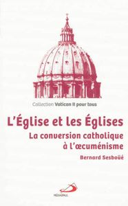 L'Eglise et les Eglises