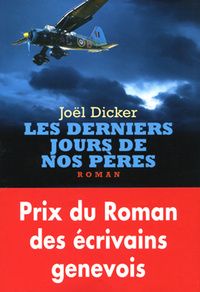 Les derniers jours de nos pères