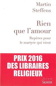 Rien que l'amour - Martin Steffens