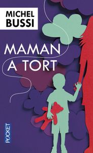 Maman à tort - Michel Bussi
