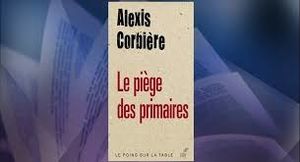 2017: Primaires piège à cons