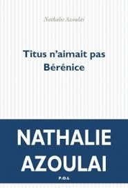 TITUS N'AIMAIT PAS BÉRÉNICE.