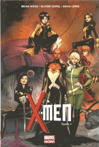 Mon Impression : X-Men tome #1