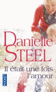 Il était une fois l’amour ( Chapitre premier, extrait 1)