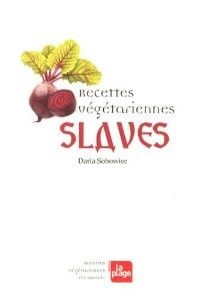Recettes végétariennes slaves de Daria Sobowiec