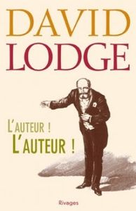 David Lodge l’Auteur ! L’auteur ! ***