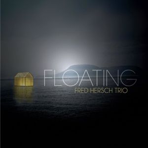 Fred HERSCH Trio : “Floating” (Palmetto / Import U.S.A.)