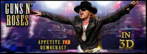 Le point sur le live "Appetite For Democracy 3D"