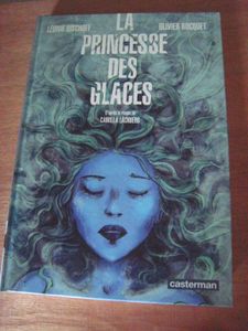 Sortie de La Princesse des glaces chez Casterman