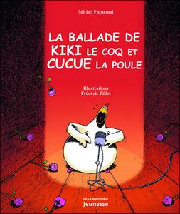 Les histoires d'amour de Cucue la poule