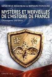 Mystères et merveilles de l'histoire de France
