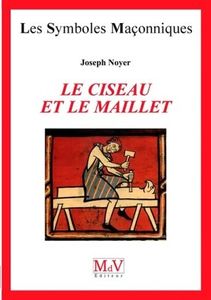 Le ciseau et le maillet