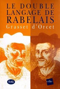 Rabelais selon Grasset d'Orcet