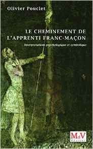 Le cheminement de l'Apprenti Franc-maçon