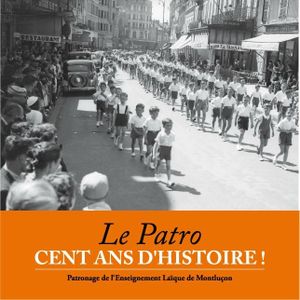 Patronage Laïque de Montluçon : 100 ans d'histoire