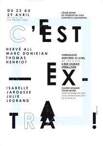 C'est EXTRA! / Galerie nomade Céline Moine
