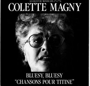 Les retrouvailles de Colette Magny avec le blues