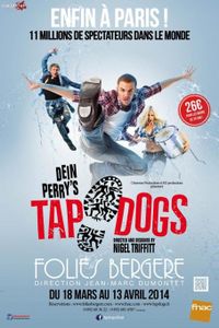 Les Tap Dogs aux Folies Bergère.