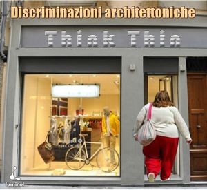 Discriminazioni architettoniche... guarda questa