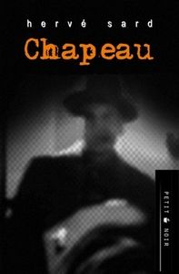 Chapeau / Hervé Sard