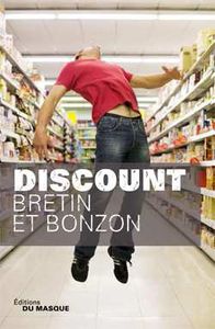 Discount / Denis Bretin & Laurent Bonzon
