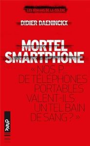 Mortel smartphone / Didier Daeninckx