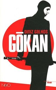 G comme Galhos, Diniz : Gōkan