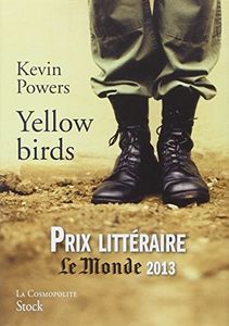Yellow Birds / Kevin Powers