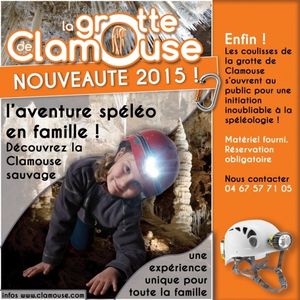 JUSQU'AU 19 AOUT A LA GROTTE DE CLAMOUSE