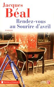 Le Rendez-vous au Sourire d'avril de Jacques Béal