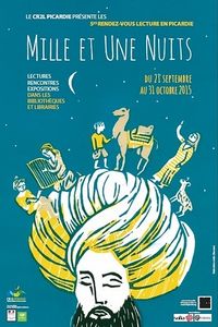 5es Rendez-vous Lecture en Picardie : Mille et Une Nuits