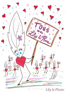 Tous avec Lily la Plume