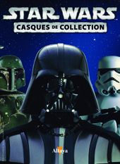 La nouvelle collection Casques de collection Star wars d'altaya bientot dans votre étagére!