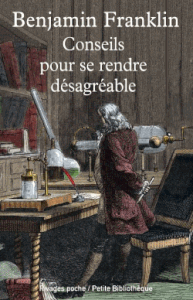 Les 13 principes de développement personnel de Benjamin Franklin